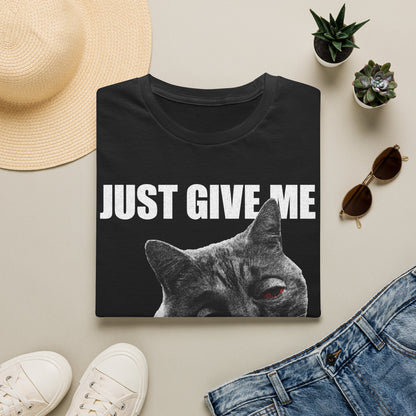 JUST GIVE ME MORE COFFEE Cat T-Shirt